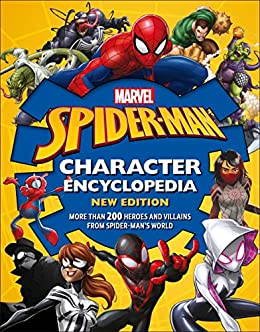 Marvel Spider-Man Character Encyclopedia New Edition More than 200 Heroes and Villains from Spider-Man's World