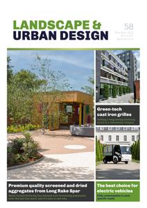 Landscape & Urban Design - Issue 58 - November 2022