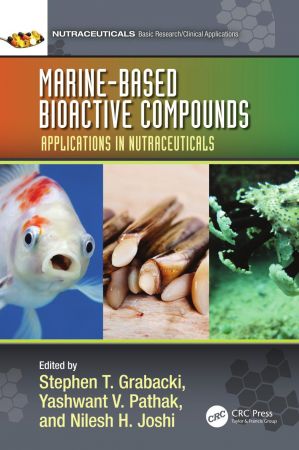 Marine-Based Bioactive Compounds Applications in Nutraceuticals