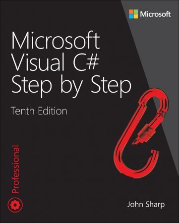 Microsoft Visual C# Step by Step (Developer Reference), 10th Edition (True EPUB)