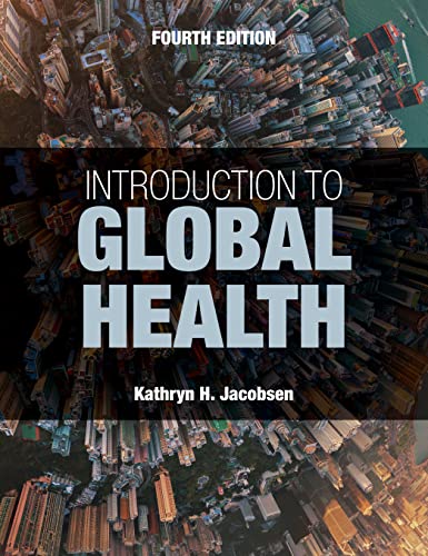 Introduction to Global Health, 4th Edition