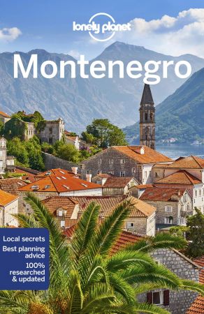 Lonely Planet Montenegro, 4th Edition