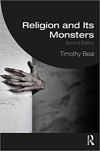 Religion and Its Monsters, 2nd Edition