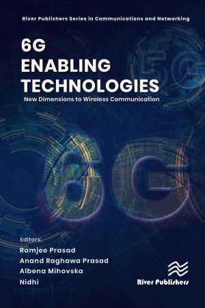 6G Enabling Technologies New Dimensions to Wireless Communication