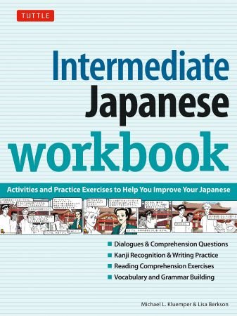 Intermediate Japanese Workbook Activities and Exercises to Help You Improve Your Japanese!