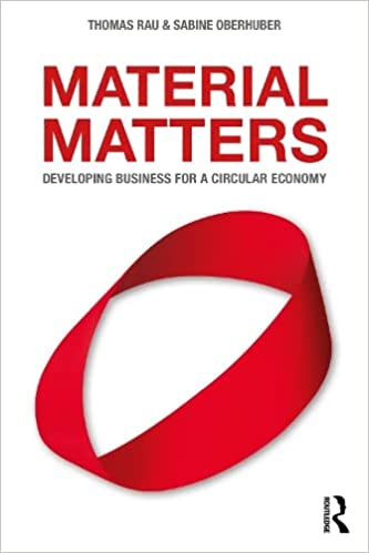 Material Matters Developing Business for a Circular Economy
