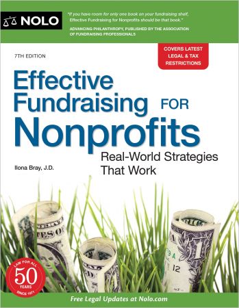 Effective Fundraising for Nonprofits Real-World Strategies That Work, 7th Edition