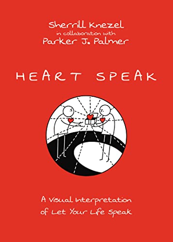 Heart Speak A Visual Interpretation of Let Your Life Speak