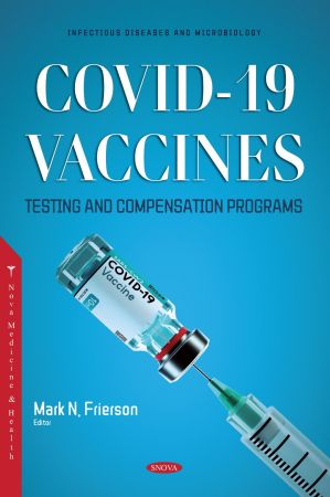 COVID-19 Vaccines, Testing and Compensations