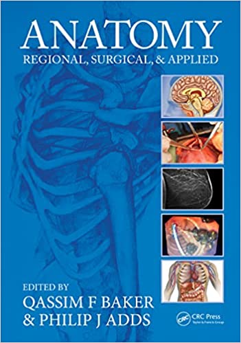 Anatomy Regional, Surgical, and Applied