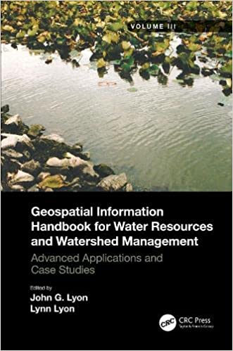 Geospatial Information Handbook for Water Resources and Watershed Management, Volume III Advanced Applications and Case Studies