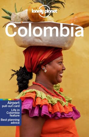 Lonely Planet Colombia, 9th Edition (Travel Guide)