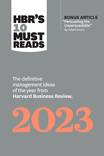 HBR's 10 Must Reads 2023 The Definitive Management Ideas of the Year from Harvard Business Review (True PDF)