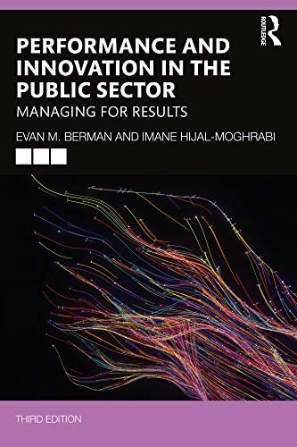 Performance and Innovation in the Public Sector Managing for Results, 3rd Edition
