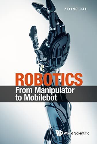 Robotics From Manipulator to Mobilebot