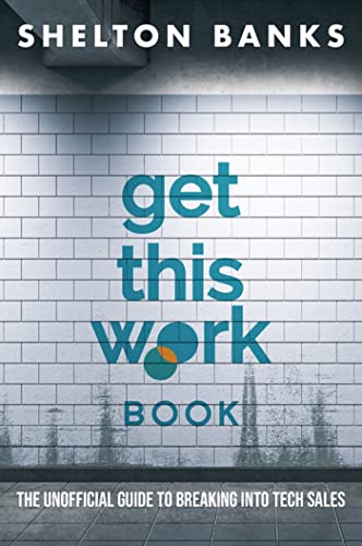Get This Work Book The Unofficial Guide to Breaking into Tech Sales