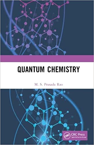 Quantum Chemistry, 1st Edition