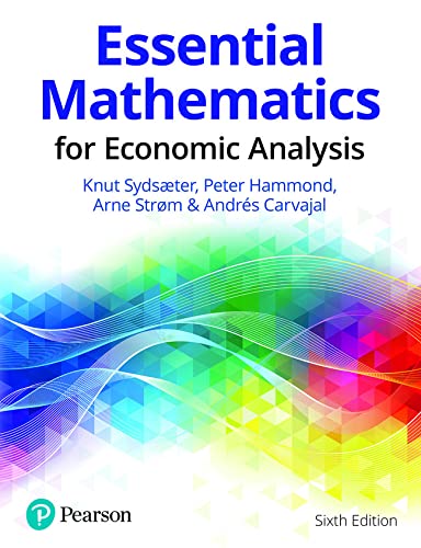 Essential Mathematics for Economic Analysis, 6th Edition [True PDF]