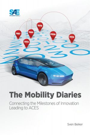The Mobility Diaries Connecting the Milestones of Innovation Leading to ACES