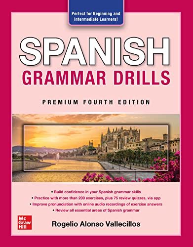 Spanish Grammar Drills, Premium Fourth Edition 4th Edition