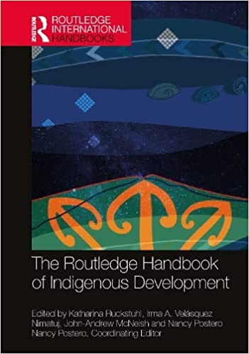 The Routledge Handbook of Indigenous Development