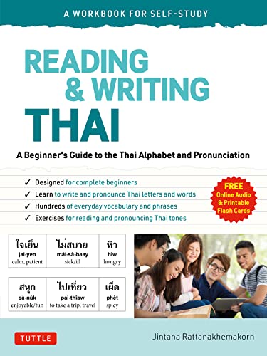 Reading & Writing Thai A Workbook for Self-Study A Beginner’s Guide to the Thai Alphabet and Pronunciation