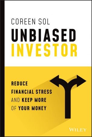 Unbiased Investor Reduce Financial Stress and Keep More of Your Money