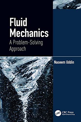 Fluid Mechanics A Problem-Solving Approach