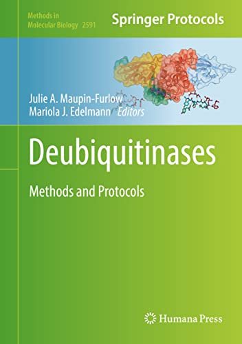 Deubiquitinases Methods and Protocols