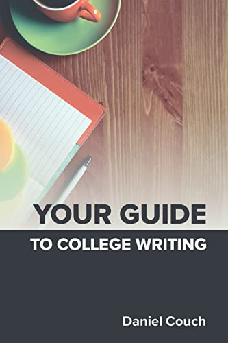 Your Guide to College Writing, 2nd Edition