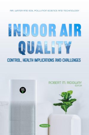 Indoor Air Quality Control, Health Implications and Challenges