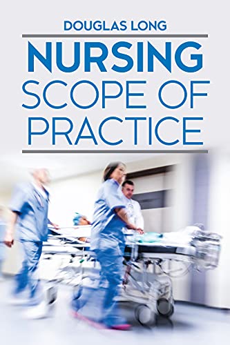 Nursing Scope of Practice, 1st Edition