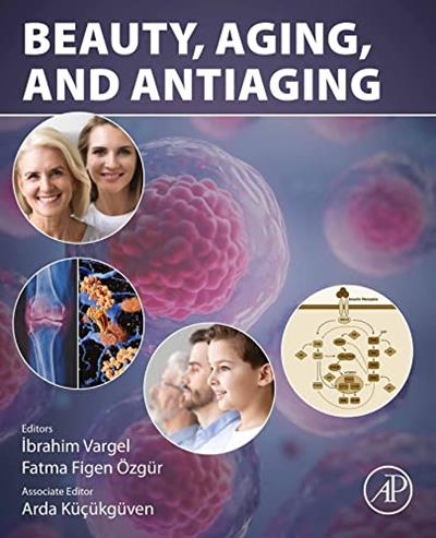 Beauty, Aging and AntiAging [True PDF, EPUB]