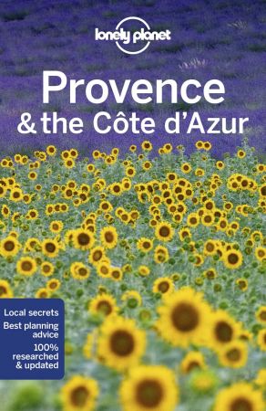 Lonely Planet Provence & the Cote d'Azur, 10th Edition (Travel Guide)