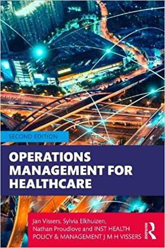 Operations Management for Healthcare, 2nd Edition