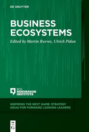 Business Ecosystems (Inspiring the Next Game)