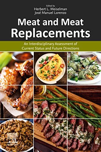 Meat and Meat Replacements An Interdisciplinary Assessment of Current Status and Future Directions