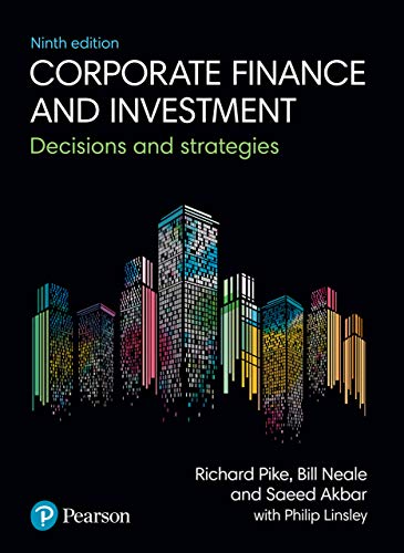 Corporate Finance and Investment Decisions and Strategies, 9th Edition