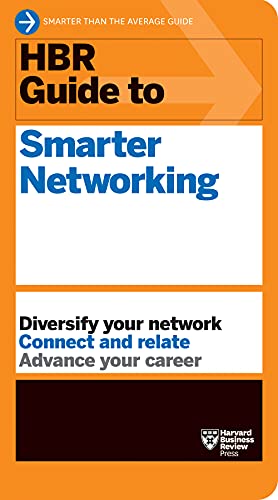 HBR Guide to Smarter Networking (HBR Guide Series) (True PDF)