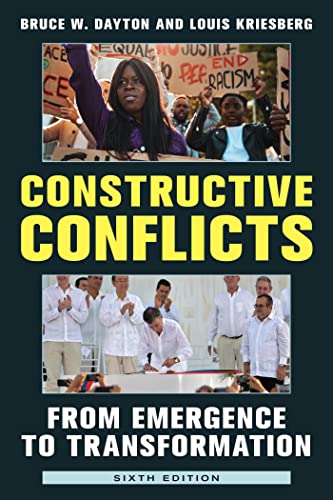Constructive Conflicts From Emergence to Transformation, 6th Edition