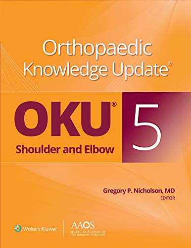 Orthopaedic Knowledge Update Shoulder and Elbow 5 Ebook without Multimedia, 5th Edition