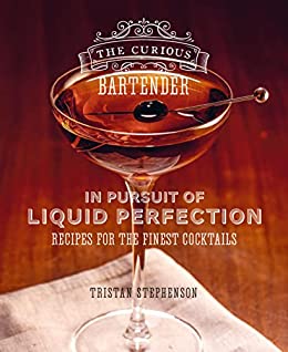 The Curious Bartender In Pursuit of Liquid Perfection