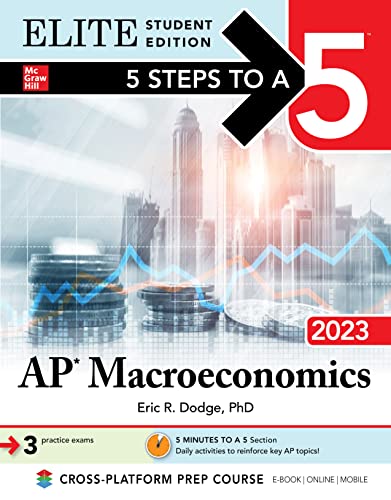 5 Steps to a 5 AP Macroeconomics 2023 Elite Student Edition