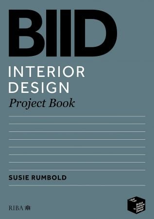 BIID Interior Design Project Book Project Book
