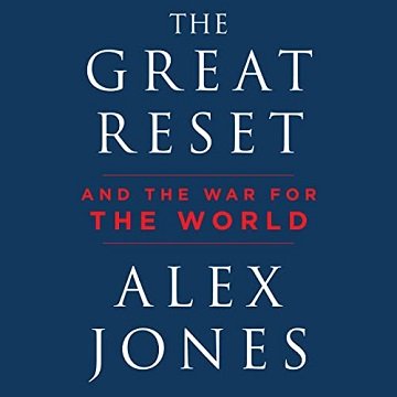 The Great Reset And the War for the World [Audiobook]