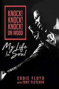 Knock! Knock! Knock! On Wood My Life in Soul