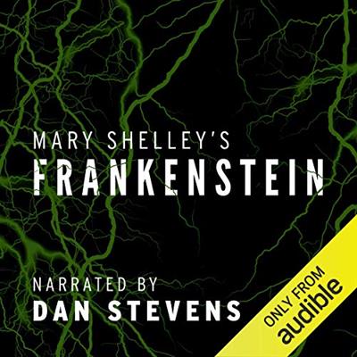 Frankenstein (Classic Literature) [Audiobook]