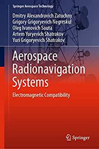 Aerospace Radionavigation Systems Electromagnetic Compatibility