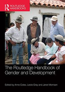 The Routledge Handbook of Gender and Development