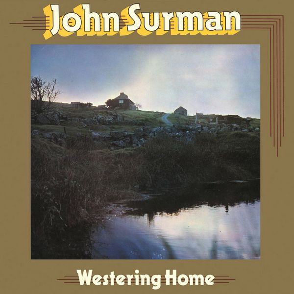 John Surman - Westering Home (1972)